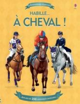 Habille... A cheval !