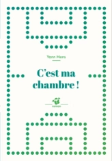 C'est ma chambre