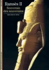 Ramsès II : Souverain des souverains
