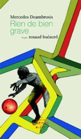 Rien de bien grave