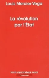 La révolution par l'Etat