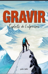 Exploits de l'alpinisme