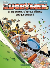 Les Rugbymen, tome 9 : SI on gagne, c'est le gâteau sur la cerise !