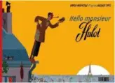 Hello monsieur Hulot !