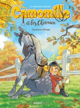 Camomille et les chevaux, tome 1 : Un amour d'Océan