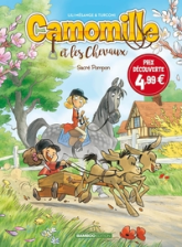 Camomille et les chevaux, tome 2 : Sacré Pompon