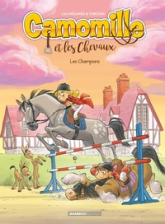 Camomille et les chevaux, tome 4 : Les champions