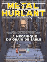 Métal Hurlant, n°10 : La mécanique du grain de sable