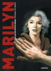 Marilyn : De l'autre côté du miroir