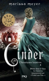 Chroniques lunaires, tome 1 : Cinder