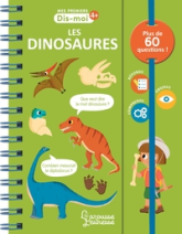 Dis-moi... Les dinosaures