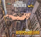 Les Extras de Mézières, tome 2 : Mon cinquième élément