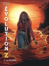 Évolution Z, tome 2 : Le monstre