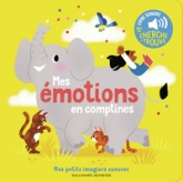 Mes émotions en comptines: Des sons à écouter, des images à regarder