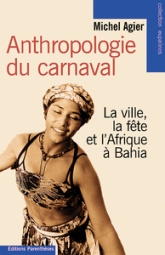 ANTHROPOLOGIE DU CARNAVAL