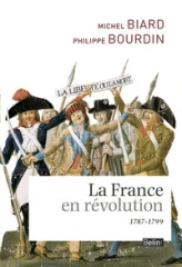 LA FRANCE EN REVOLUTION (1787-1799)