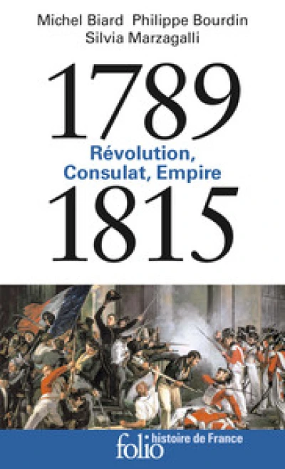 Révolution, Consulat et Empire (1789-1815)