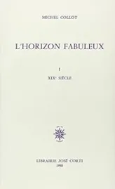 L'Horizon fabuleux, tome 1 : XIXe siècle