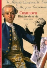 Casanova : Histoire de sa vie