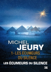 Les Écumeurs du silence