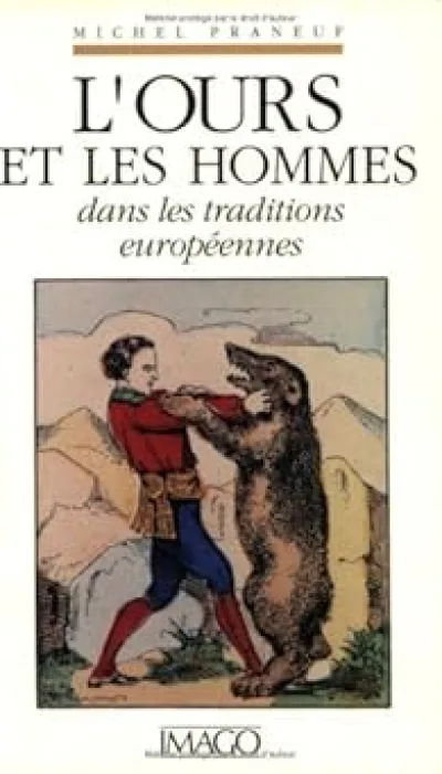 L'OURS ET LES HOMMES