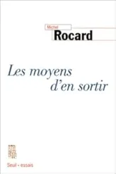 Les moyens d'en sortir