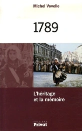 1789 : L'héritage et la mémoire