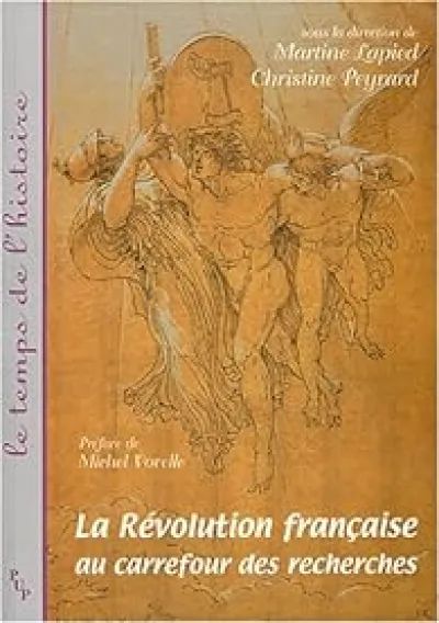 La Révolution française au carrefour des recherches