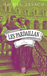 Les Pardaillan, tome 3 : La Fausta