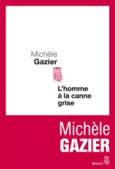 L'homme à la canne grise