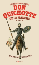 Don Quichotte, tome 1