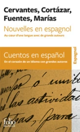Nouvelles en espagnol / Cuentos en espanol