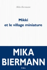 Mikki et le village miniature