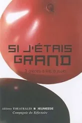 Si j'étais grand