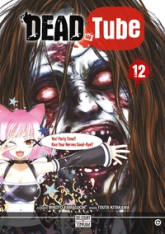 Dead tube, tome 12
