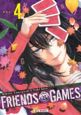Friends games, tome 4