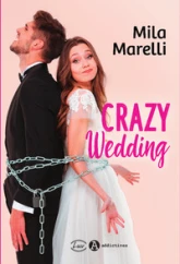 Crazy wedding