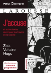 J'accuse et autres textes citoyens : Hugo - Voltaire - Zola