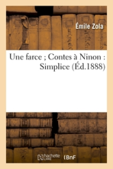 Une farce - Contes à Ninon - Simplice - Emile