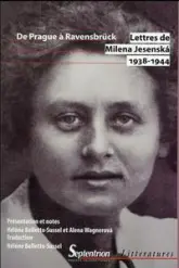 Lettres de Milena Jesenska 1938-1944