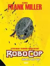 Robocop : Mort ou vif