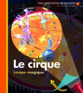 Mes premières découvertes : Le cirque