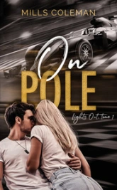 Lights out, tome 1 : On Pole