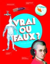 vrai ou faux?