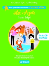 Noé et Azote, tome 2 : Super balèze !