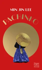 Pachinko : « Une histoire puissante sur la résilience et la compassion. » Barack Obama