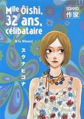 Mlle Oishi, Tome 3 : 32 ans, célibataire