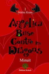 Angelica Brise contre les dragons