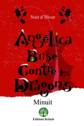 Angelica Brise contre les dragons, tome 4 : Nuit d'hiver