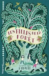 Les filles de la forêt